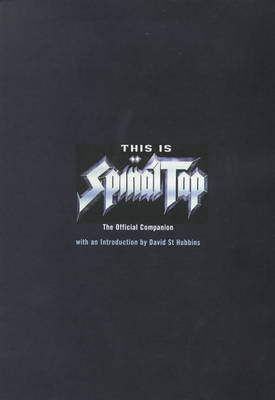 This is "Spinal Tap"