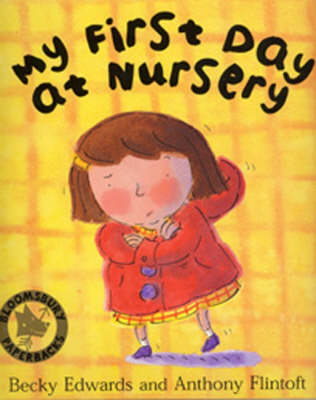 My First Day at Nursery