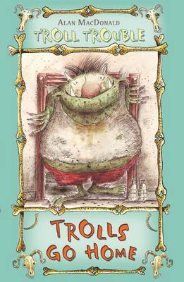 Trolls Go Home