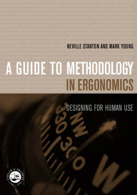 Guide to Methodology in Ergonomics