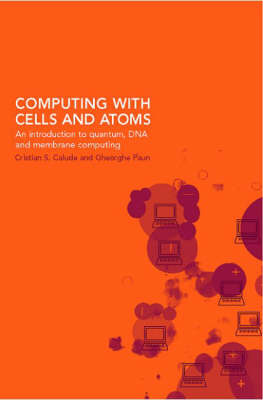Computing with Cells and Atoms