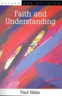 Faith and Understanding