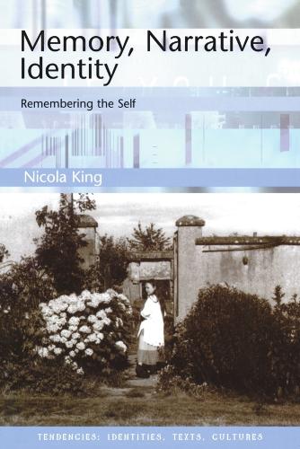 Memory, Narrative, Identity