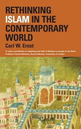 Rethinking Islam in the Contemporary World