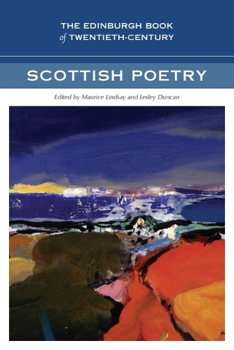 The Edinburgh Book of Twentieth-Century Scottish Poetry
