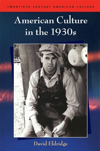 American Culture in the 1930s