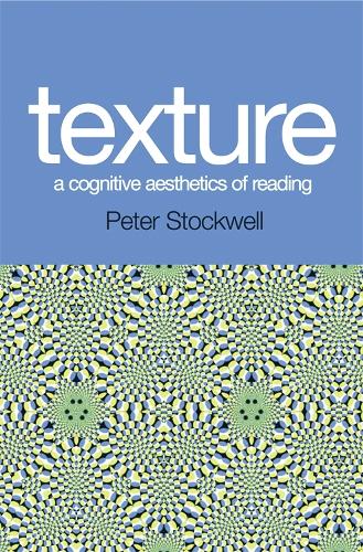 Texture - A Cognitive Aesthetics of Reading