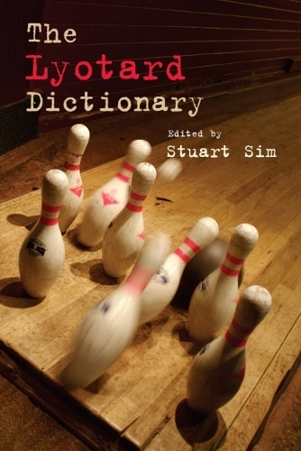 The Lyotard Dictionary