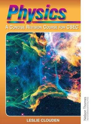 Physics - A Concise Revision Course for CSEC