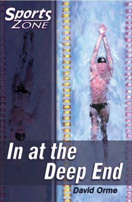 Sports Zone - Level 3 in at the Deep End: Bk.5