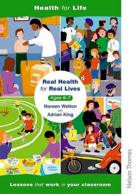 Real Health for Real Lives 6-7: Bk.2