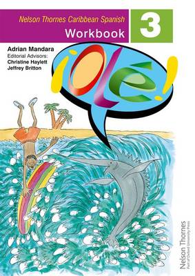 !Ole! - Spanish Workbook 3 for the Caribbean