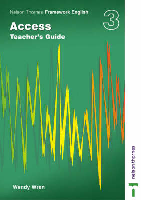 Nelson Thornes Framework English Access - Teacher's Guide 3
