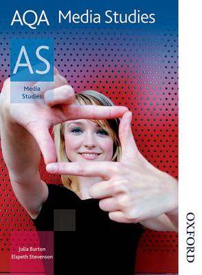 AQA Media Studies as: Student Book