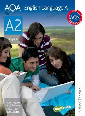 AQA English Language A A2: Student's Book