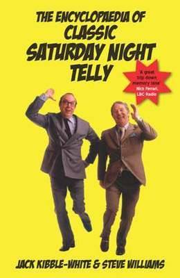 Encyclopaedia of Classic Saturday Night Telly