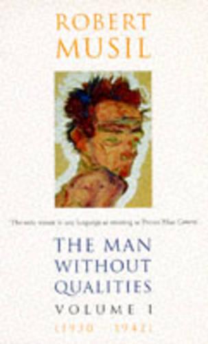 The Man without Qualities: A Sort of Introduction v. 1