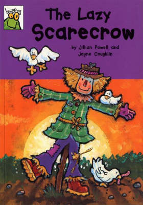 The Lazy Scarecrow