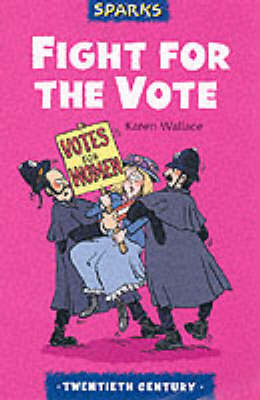 The Fight for the Vote
