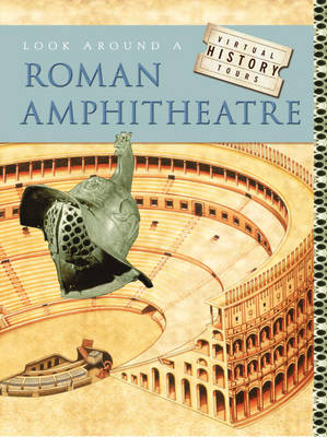 Look Around a Roman Amphitheatre