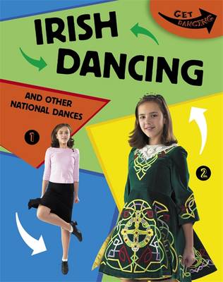 Irish Dancing and Other National Dances