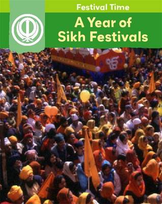 A Year of Sikh Festivals