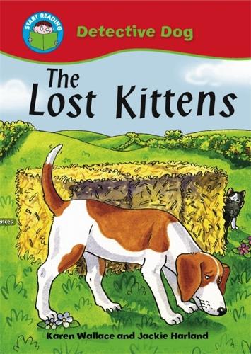 Start Reading: Detective Dog: The Lost Kittens