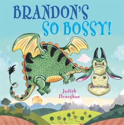 Dragon School: Brandon's SO Bossy