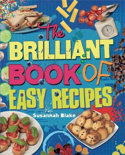 The Brilliant Book of: Easy Recipes