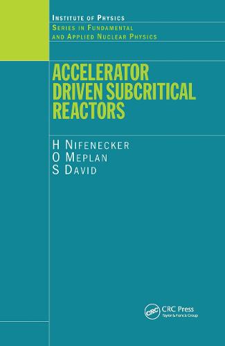 Accelerator Driven Subcritical Reactors