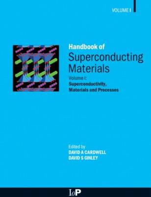 Handbook of Superconducting Materials
