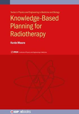 Knowledge-Based Planning for Radiotherapy