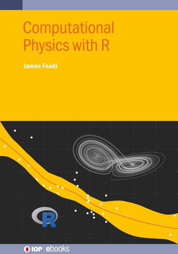 Computational Physics with R