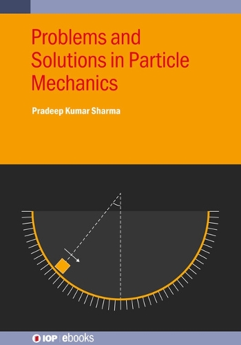 Problems and Solutions in Particle Mechanics