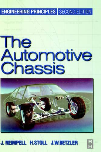 The Automotive Chassis: Engineering Principles