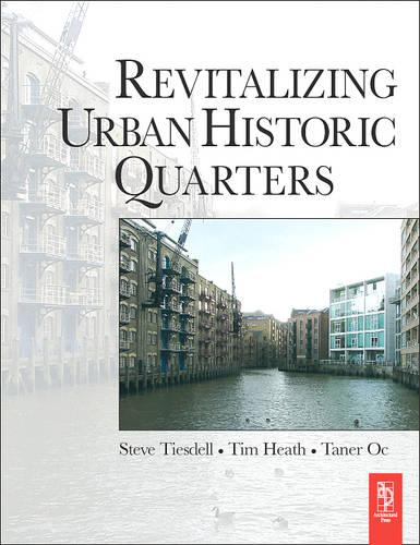 Revitalizing Urban Historic Quarters