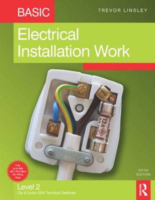 Basic Electrical Installation Work, 5th ed