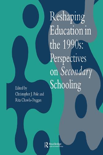 Reshaping Education In The 1990s