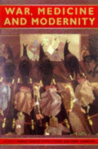 War, Medicine and Modernity
