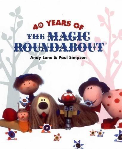40 Years of The Magic Roundabout