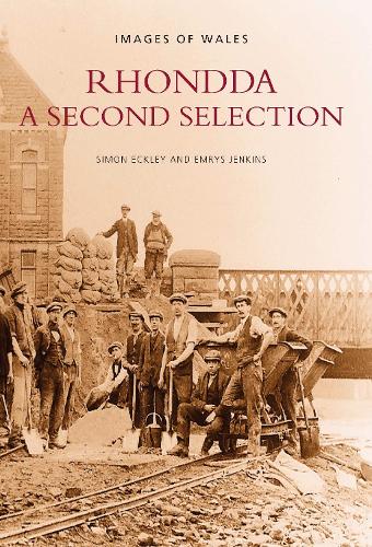 Rhondda: A Second Selection