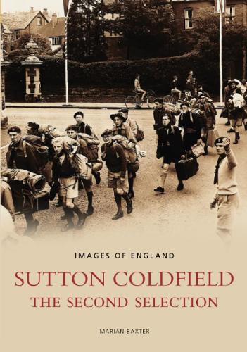 Sutton Coldfield: The Second Selection