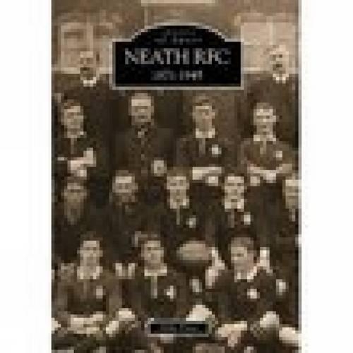 Neath RFC 1871-1945: Images of Sport