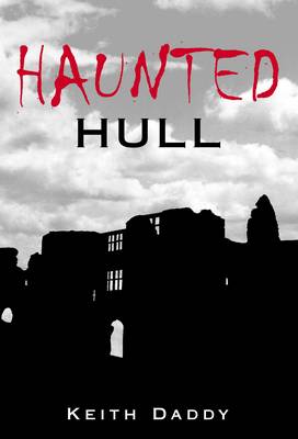 Haunted Hull