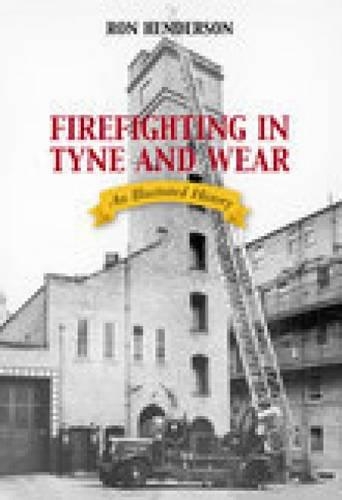 Firefighting in Tyne and Wear
