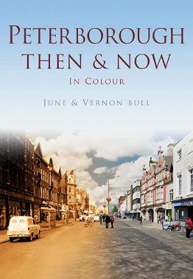 Peterborough Then & Now