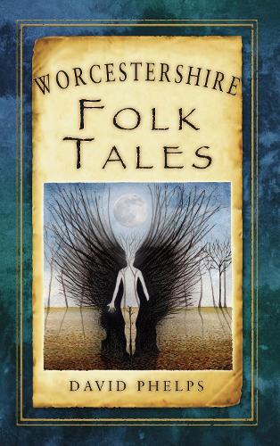 Worcestershire Folk Tales