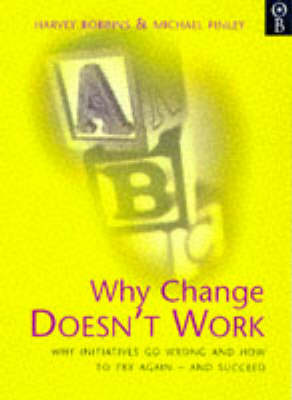 Why Change Doesn't Work