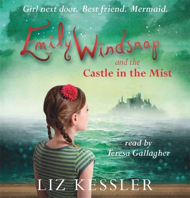 Emily Windsnap and the Castle in the Mist