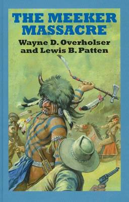 The Meeker Massacre